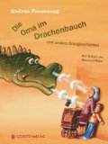 Die Oma im Drachen b auch - O m a geschichten;