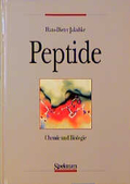 Peptide : Chemie und Biologie