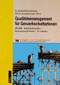 Qualitätsmanagement für GewerkschafterInnen